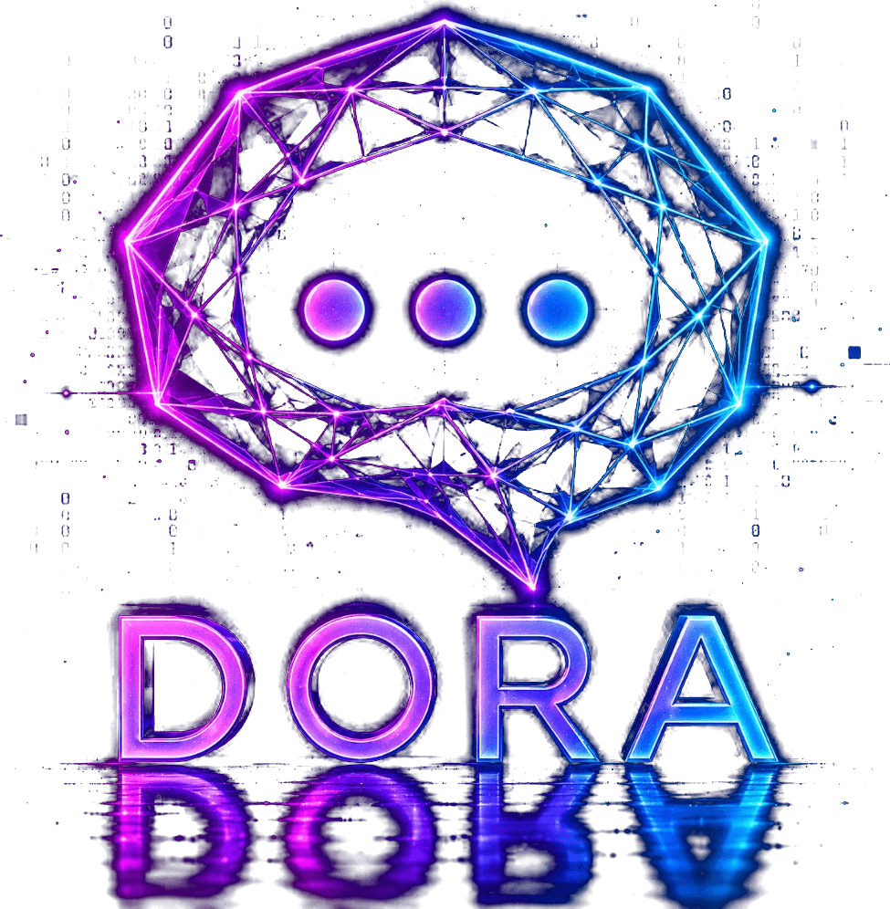 DORA — Yapay Zeka Asistanınız